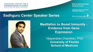 “Meditation to Boost Immunity: Evidence from Gene Expression” by Dr. Vijayendran Chandran