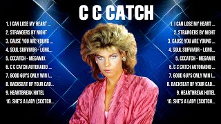 C C Catch The Best Music Of All Time ▶️ Full Album ▶️ Top 10 Hits Collection