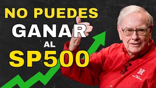 Warren Buffet: Porqué Deberías Invertir Indexado al S&P500 (Español)