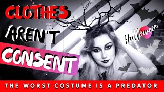 CLOTHES AREN'T CONSENT! Chloe's LAST video. | Halloween & Samhain