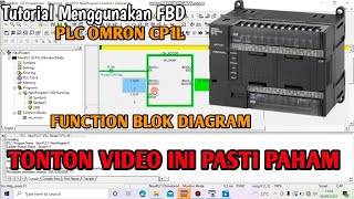 Tutorial FBD Function Block Diagram PLC Omron CP1L Cx Programmer | Tutorial Gampang dan Cepat