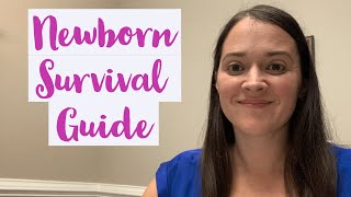 Newborn Survival Guide