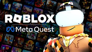 Why Roblox Coming To Quest Is a MASSIVE Deal!!