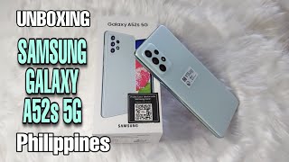 UNBOXING SAMSUNG GALAXY A52s 5G PHILIPPINES