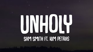 Sam Smith - Unholy (Lyrics) "mommy don't know daddy's getting hot" [TikTok Song]