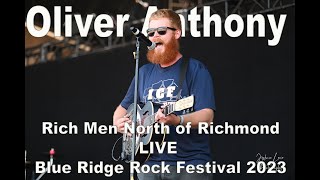 Oliver Anthony- Rich Men North of Richmond LIVE Blue Ridge Rock Festival 2023