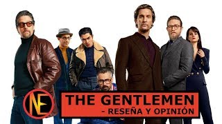 The Gentlemen (Los Caballeros) - Reseña y Opinión (Podcast)