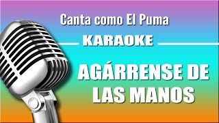 El Puma - Agárrense De Las Manos - Karaoke Vision