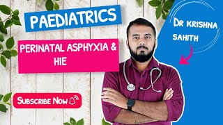 Perinatal Asphyxia and Hypoxic Ischemic Encephalopathy | Paediatrics by Dr.Krishna sahith