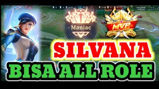 GAMEPLAY SILVANA ALL ROLE || MLBB