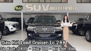 Siêu Phẩm Cập Bến Tại SUV AUTO PRO - LandCruiser LC 200 Sản Xuất: 2019 Model 2020 lăn Bánh: 9 Vạn Km