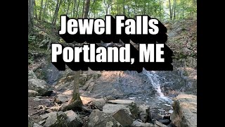 Jewel Falls Portland, ME