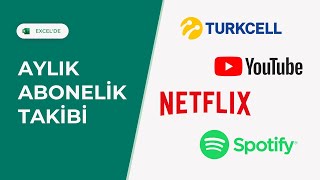 Excel de Aylık Abone Olduğunuz Hizmetlere Kaç Para Harcadığınızı Takip Edin! - EXCEL 751 #excel751