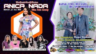 🔴LIVE ANICA NADA ( DIAN ANIC ) | SIANG 21 JULI 2024 | JATIPANCUR | GREGED | CIREBON