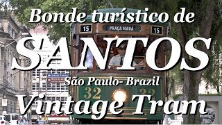 Bonde Turístico de Santos - Vintage Tram