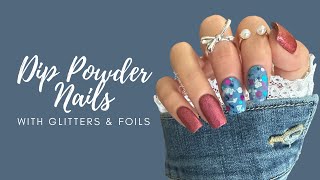 Working With Dip Powder Nails With Glitters & Foils | Vivid Glam Co