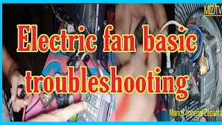 Electric fan basic troubleshooting.