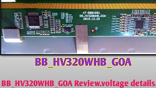 bb_hv320whb_goa penel repair# bb_hv320whb_goa penel all voltage details.