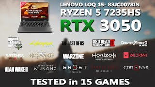 NEW LENOVO LOQ- RYZEN 5 7235HS + RTX 3050 GAMING BENCHMARK TEST | Tested in 15 Games |