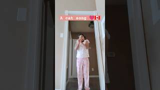 Cat Song 💗🇨🇦