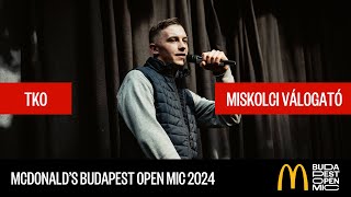 McDonald's Budapest Open Mic válogató – Miskolc // TKO