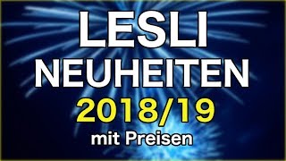 LESLI NEUHEITEN 2018/19 mit PREISEN | #ProfessorPyro