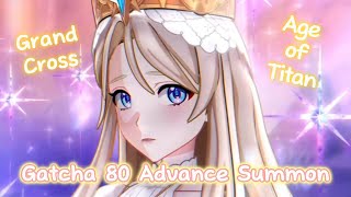 Pulls 80x Advance Summon Lucky or Zonk  | Grand Cross : Age of Titans