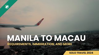 🇲🇴 Macau 2024: Manila to Macau Journey & Essentials