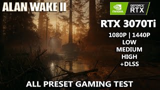 RTX 3070Ti - ALAN WAKE II Gaming Test | All Preset Gaming Test | Acer Nitro 5 RTX 3070Ti |