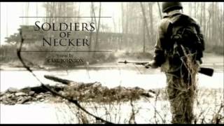 Carl Johnson - Soldiers of Necker (Main Theme)