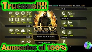 Truco de Deus Ex: Human Revolution , Aumentos al 100% PC