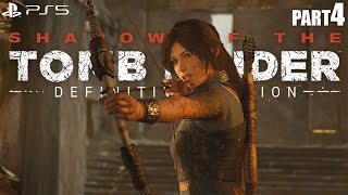 SHADOW OF THE TOMB RAIDER PS5 Walkthrough Gameplay Part 4 - No Commentary (FULL GAME)