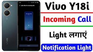 vivo y18i incoming call light | how to set incoming call light on vivo y18i