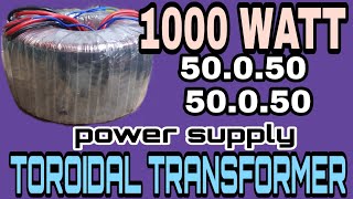 500WATT+500WATT, 50.0.50.×2  AMPLIFIER POWER SUPPLY #TOROIDAL #TRANSFORMER