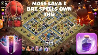 TH12 War attack Strategy | Mass lava Bat Spells Own TH12 | RIP TH12 | Own War