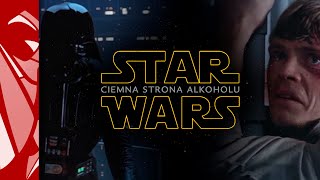 STAR WARS - Ciemna strona alkoholu | PARODIA | Bionic Beetle | #03