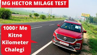 MG HECTOR MILAGE TEST 2022 On SHAMLI DELHI HIGHWAY & EASTERN PERIFERAL EXPRESSWAY DCT Turbo Petrol