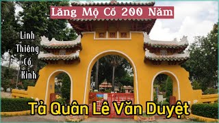 LĂNG MỘ CỔ 200 NĂM | TỔNG TRẤN GIA ĐỊNH THÀNH | TẢ QUÂN LÊ VĂN DUYỆT | GIÁC TÙNG