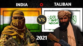 India vs Taliban military power comparison 2021