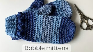 The bobble mittens - crochet tutorial