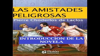 LAS AMISTADES PELIGROSAS  - INTRODUCCION | AUDIOLIBRO