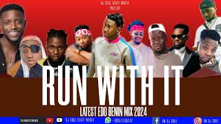 RUN WITH IT  LATEST NIGERIA AFROBEAT 2024 FT BURNA BOY REMA SALLIPOPI DJ CRUZ, DAVIDO , KIZZ DAN