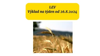 LEV♌️ Výklad na týden od 26.8.2024