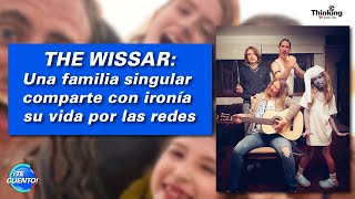 THE WISSAR: Una familia singular comparte con ironía su vida por las redes | ¡Te Cuento!