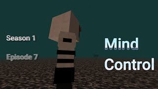 Mind Control | One Life S1 E7 (Minecraft 1.18 Original Recording)