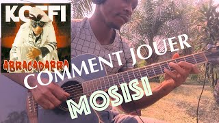 Mosisi - Koffi Olomide || Tuto Guitare PART 1 (Niveau intermediaire)