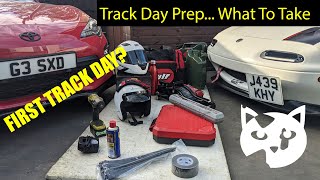 Help! First Trackday - What to take!