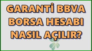 Garanti Borsa Hesabı Açma | Uygunluk Testi Cevapları | Garanti BBVA Yatırım Hisse Senedi Hesabı Aç!