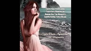 Cinta Tiada Kepastian ▪ Wulandary ||
Video Lirik