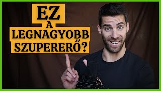 EZ a Legnagyobb Szupererő és Siker a Kulcsa?!?